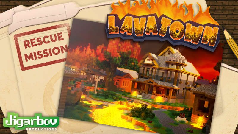 Rescue Mission: Lava Town