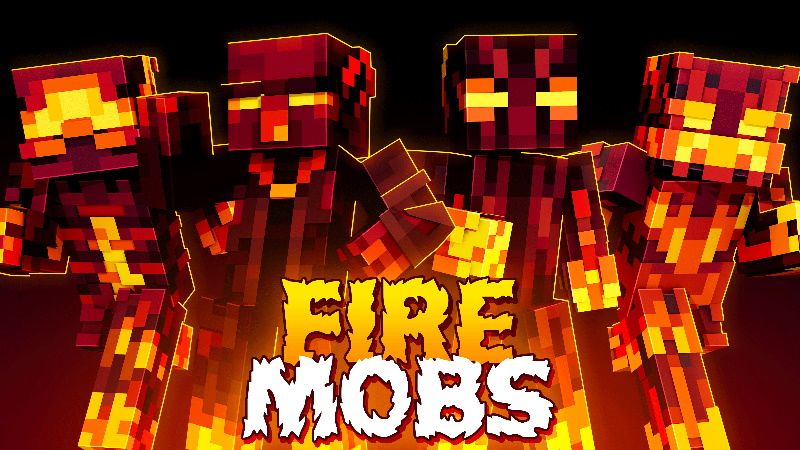 Fire Mobs on the Minecraft Marketplace by Levelatics