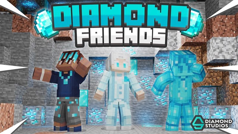 Diamond Friends on the Minecraft Marketplace by Diamond Studios