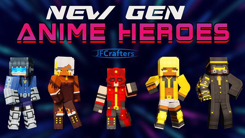 New Gen Anime Heroes