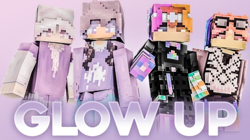 Glow Up HD on the Minecraft Marketplace by Podcrash Glow Up HD on the Minecraft Marketplace by Podcrash