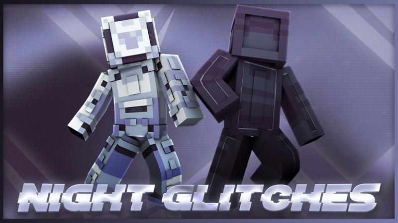 Night Glitches on the Minecraft Marketplace by Eescal Studios Night Glitches on the Minecraft Marketplace by Eescal Studios