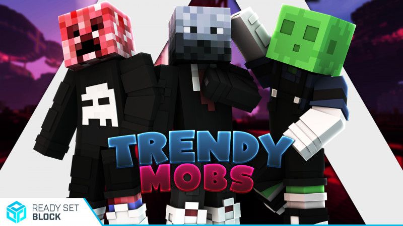 Trendy Mobs