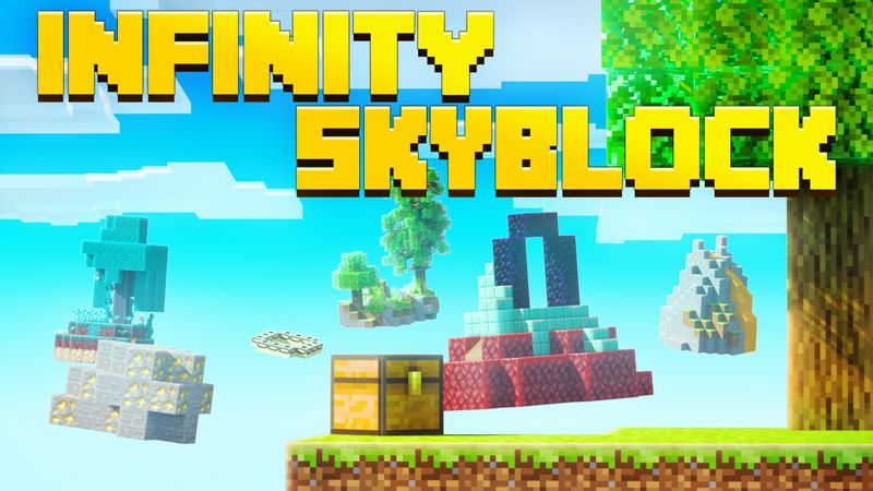 INFINITY SKYBLOCK on the Minecraft Marketplace by Chunklabs INFINITY SKYBLOCK on the Minecraft Marketplace by Chunklabs