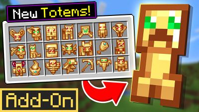 Totems AddOn on the Minecraft Marketplace by Glorious Studios