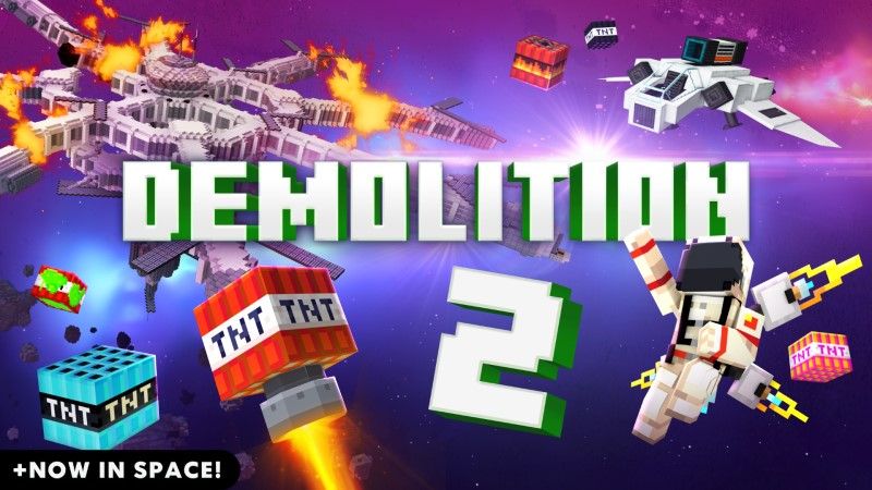 Demolition 2: Space