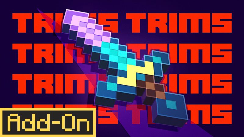 TRIMS ADDON on the Minecraft Marketplace by Blocky