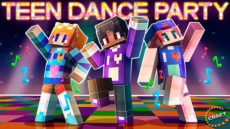 Teen Dance Party on the Minecraft Marketplace by The Craft Stars Teen Dance Party on the Minecraft Marketplace by The Craft Stars