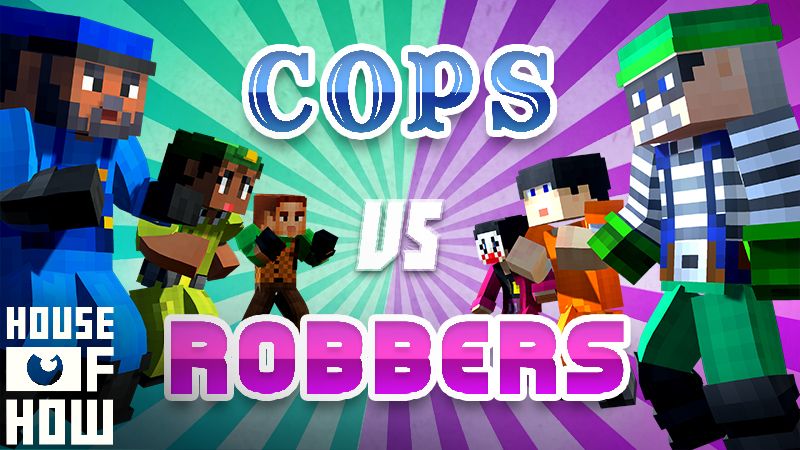 Cops vs Robbers