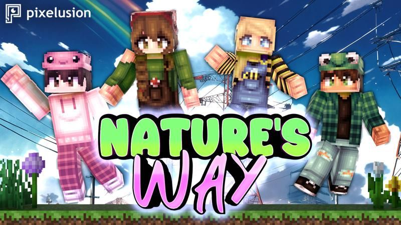Natures Way on the Minecraft Marketplace by Pixelusion
