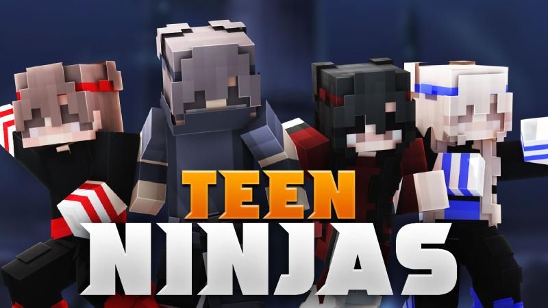 Teen Ninjas on the Minecraft Marketplace by Podcrash