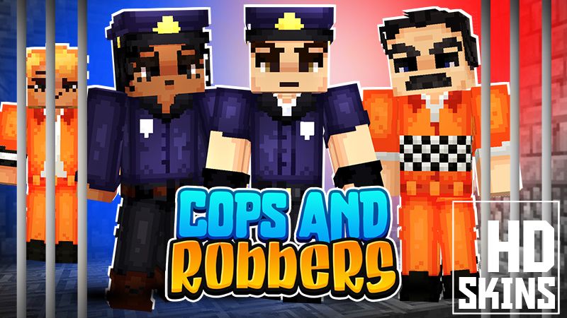 Cops and Robbers HD Skins