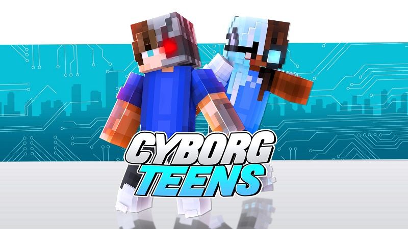 Cyborg Teens