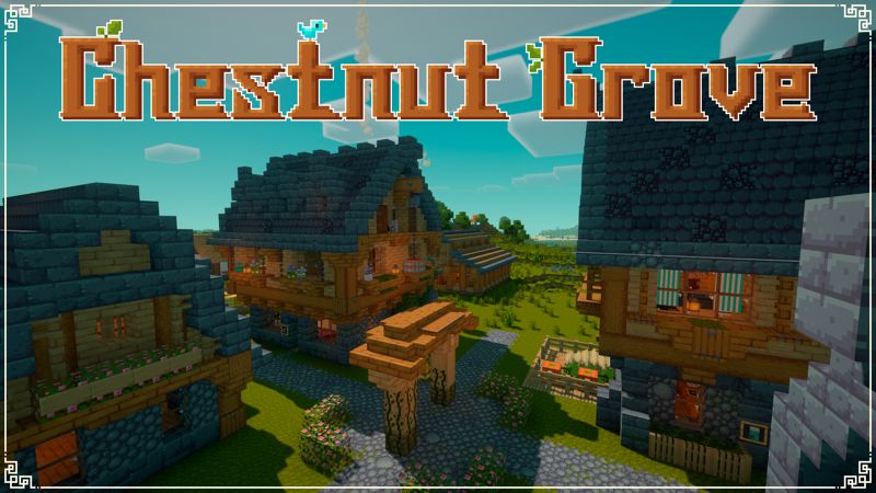 Chestnut Grove on the Minecraft Marketplace by Pixell Studio Chestnut Grove on the Minecraft Marketplace by Pixell Studio