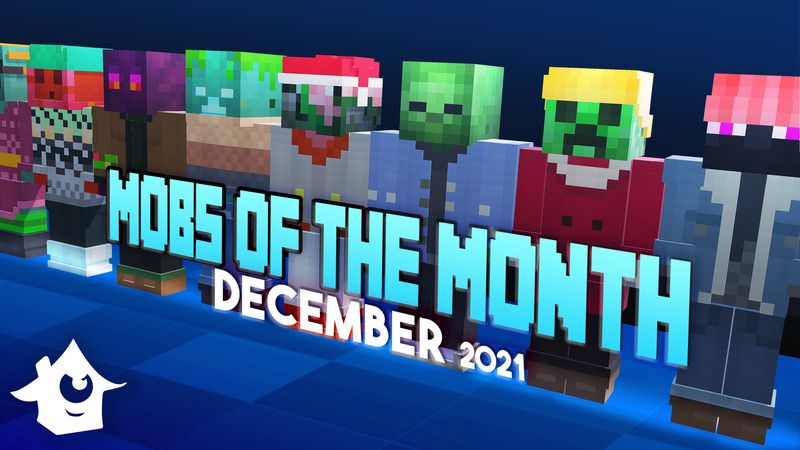 Mobs of the Month December on the Minecraft Marketplace by House of How Mobs of the Month December on the Minecraft Marketplace by House of How