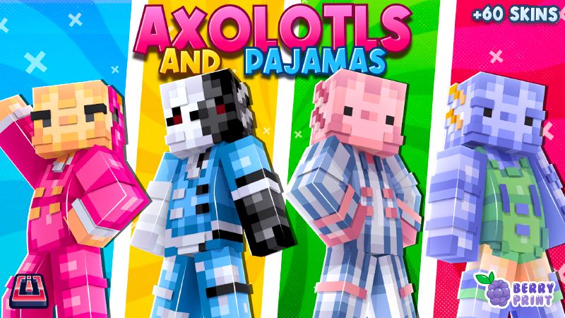 Axolotls And Pajamas on the Minecraft Marketplace by Razzleberries Axolotls And Pajamas on the Minecraft Marketplace by Razzleberries