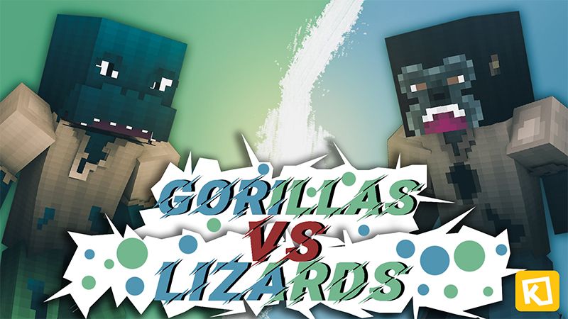 Gorillas Vs Lizards