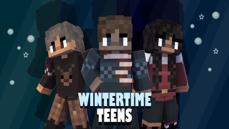 Wintertime Teens on the Minecraft Marketplace by Pixelationz Studios