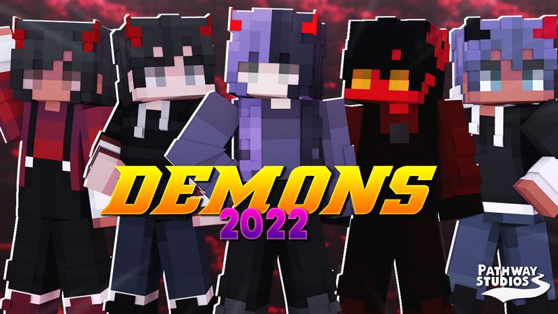 Demons 2022 on the Minecraft Marketplace by Pathway Studios