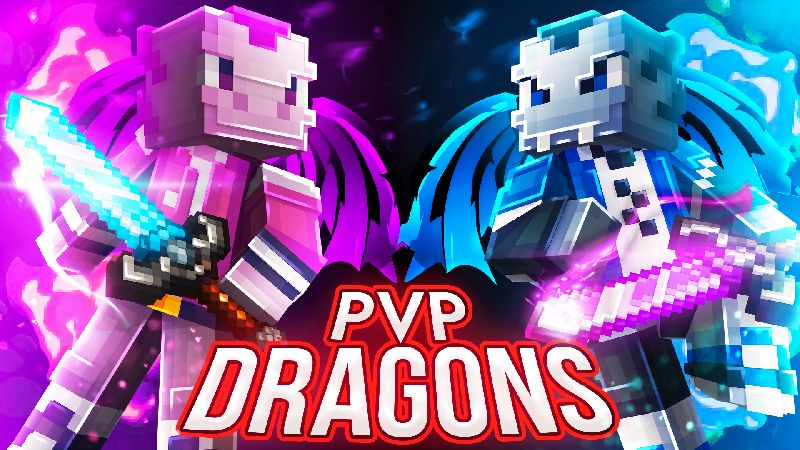 PvP Dragons