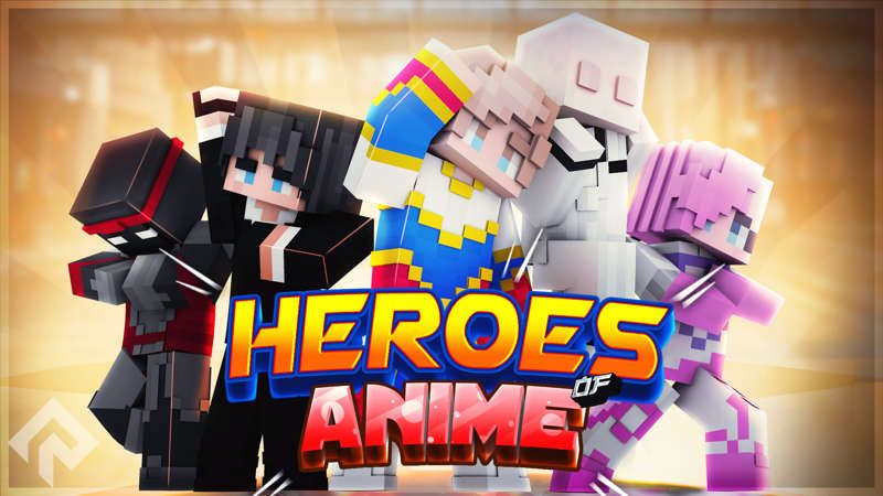 Heroes of Anime