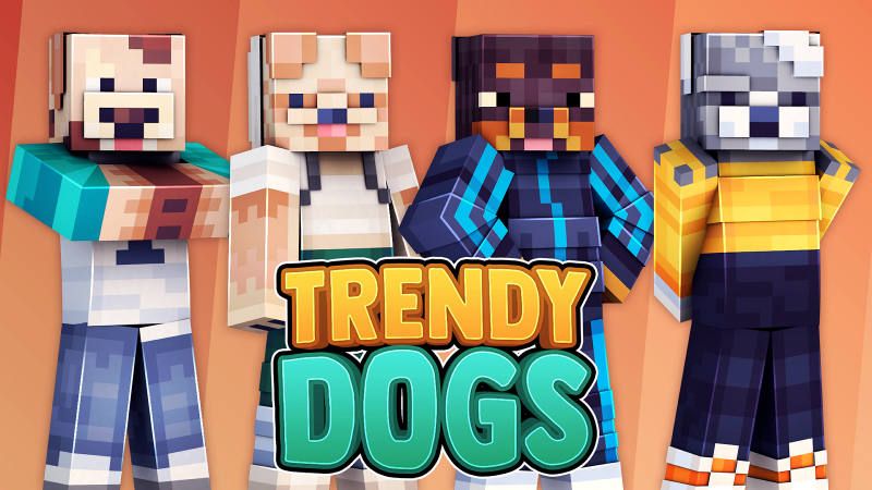Trendy Dogs Trendy Dogs