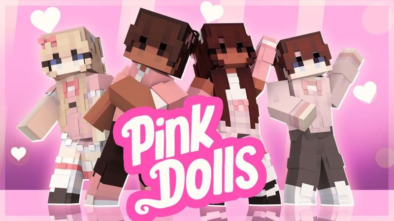 Pink Dolls