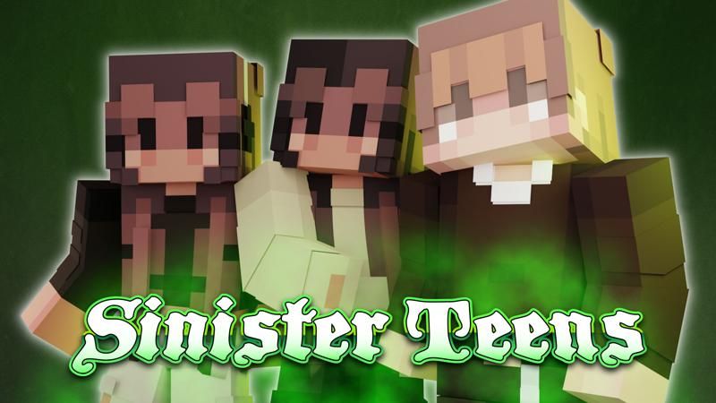 Sinister Teens on the Minecraft Marketplace by CubeCraft Games
