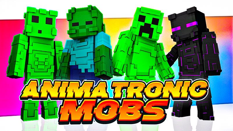 Animatronic Mobs