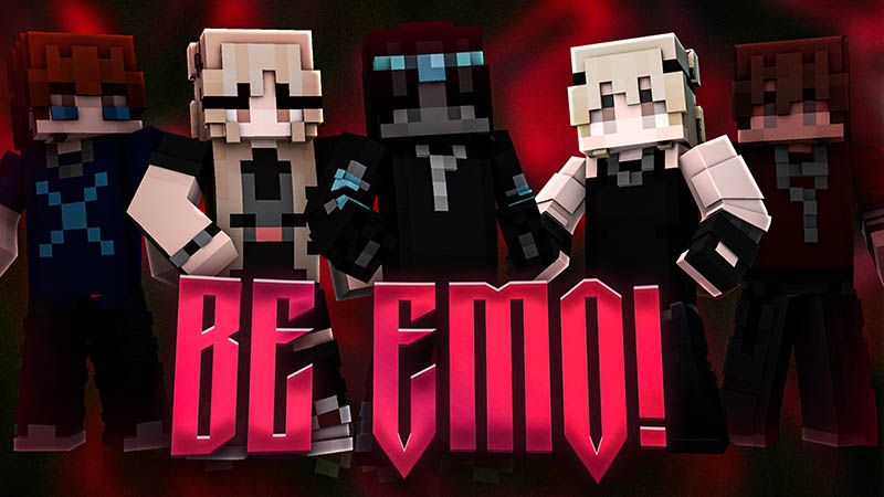 Be Emo on the Minecraft Marketplace by Team Visionary