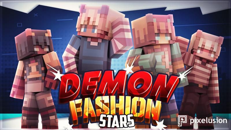 Demon Fashion Stars on the Minecraft Marketplace by Pixelusion