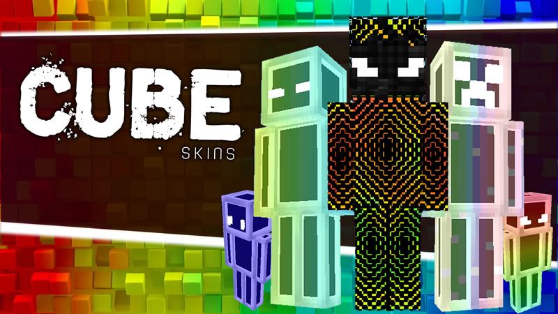 Cube Skins