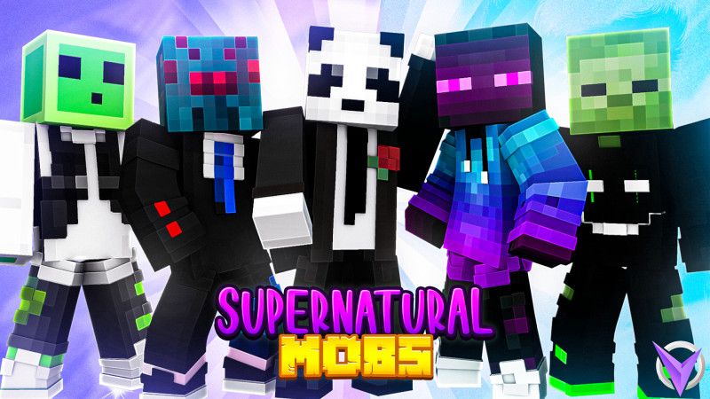 Supernatural Mobs Supernatural Mobs