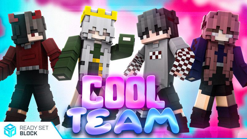 Cool Team on the Minecraft Marketplace by Ready, Set, Block!