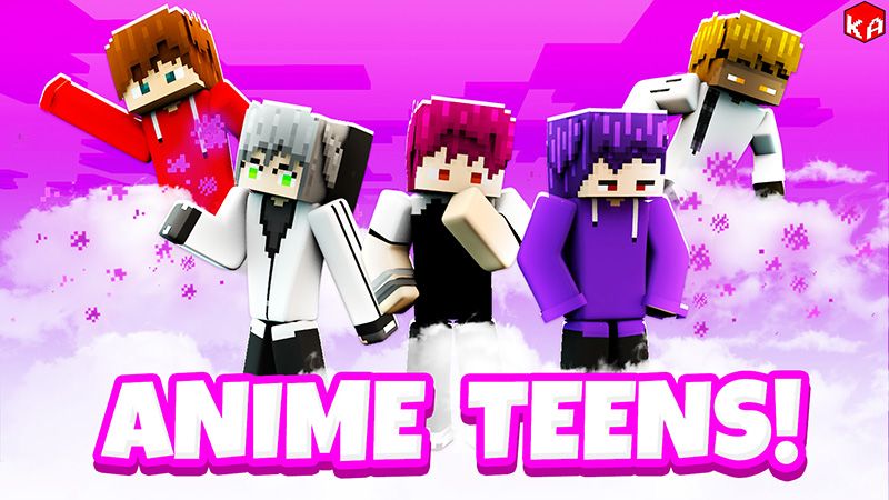 Anime Teens!