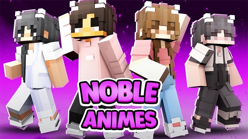 Noble Animes