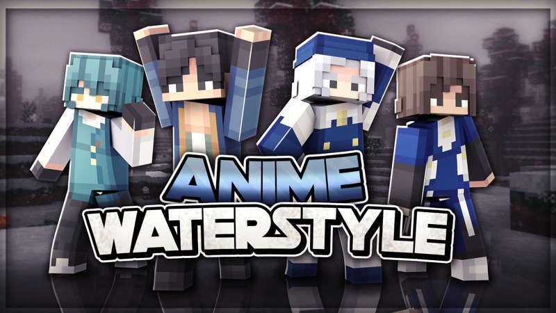 Anime Waterstyle