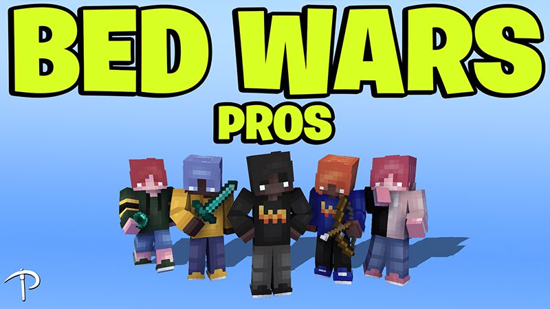 BED WARS PROS