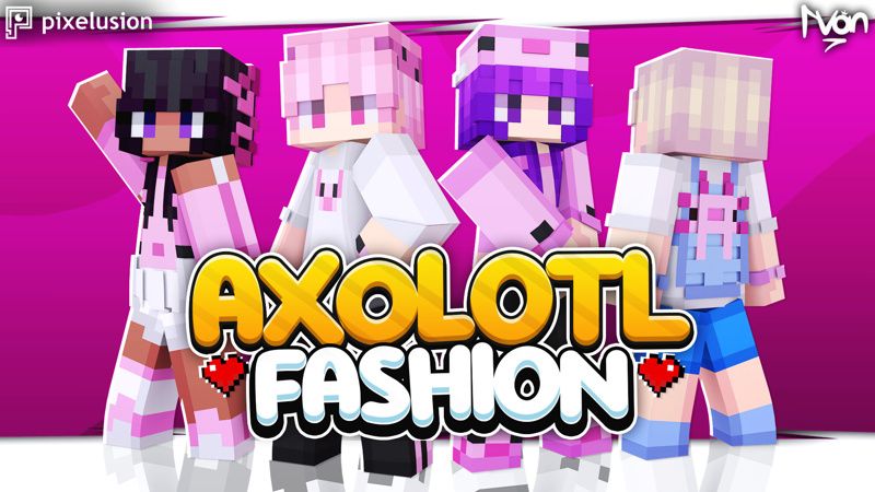 Axolotl Fashion on the Minecraft Marketplace by Pixelusion Axolotl Fashion on the Minecraft Marketplace by Pixelusion