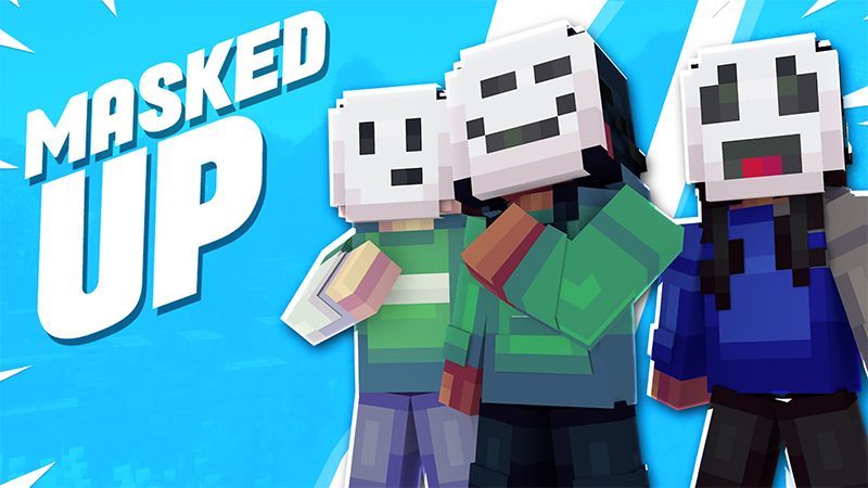 MASKED UP on the Minecraft Marketplace by ChewMingo MASKED UP on the Minecraft Marketplace by ChewMingo