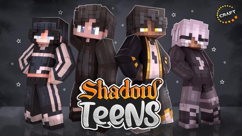 Shadow Teens on the Minecraft Marketplace by The Craft Stars