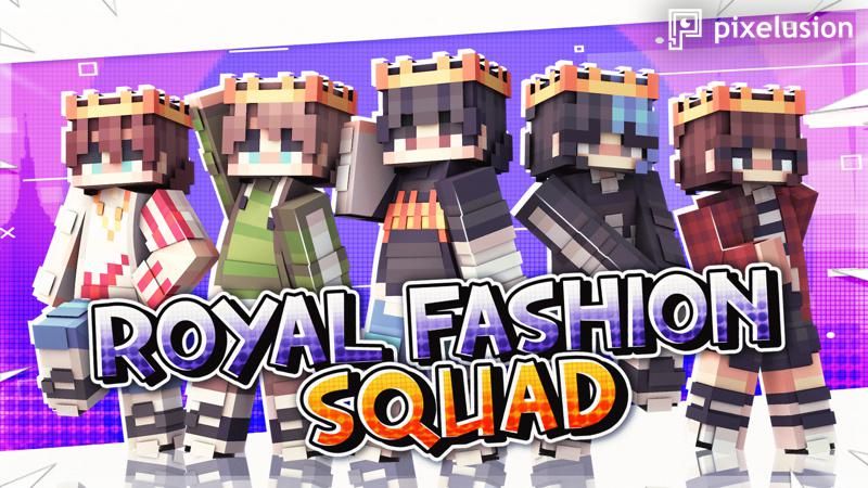 Royal Fashion Squad on the Minecraft Marketplace by Pixelusion Royal Fashion Squad on the Minecraft Marketplace by Pixelusion
