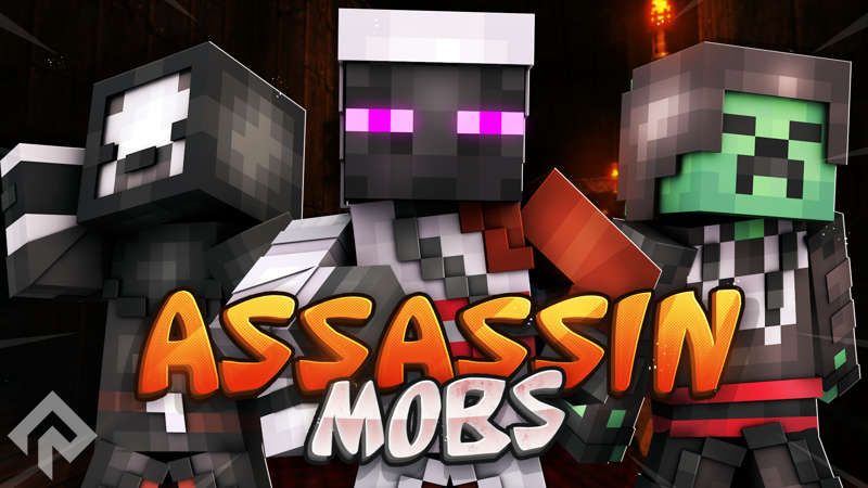 Assassin Mobs