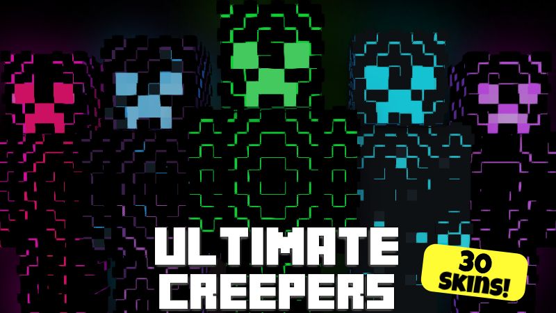 Ultimate Creepers Ultimate Creepers