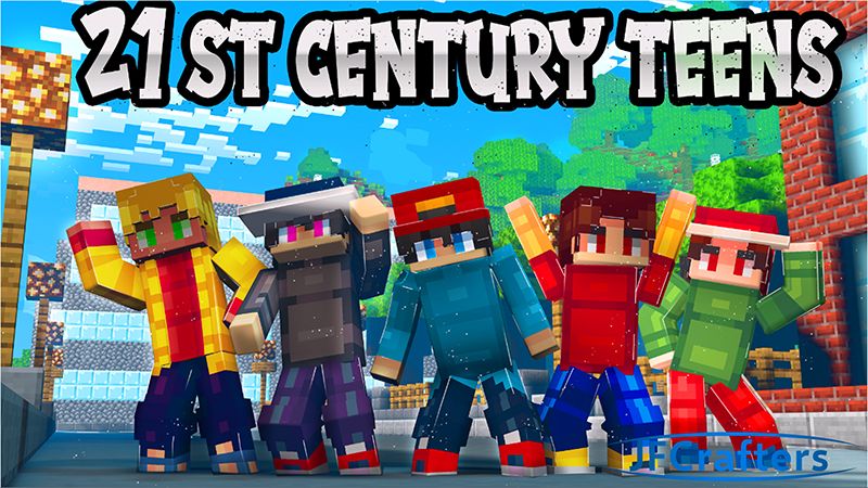 21st Century Teens on the Minecraft Marketplace by JFCrafters