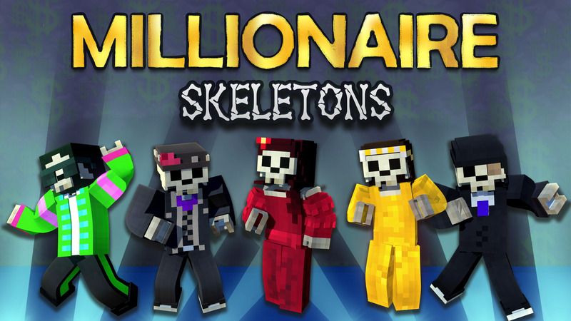 Millionaire Skeletons on the Minecraft Marketplace by House of How Millionaire Skeletons on the Minecraft Marketplace by House of How