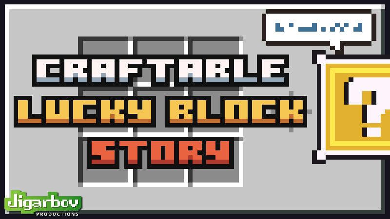 Craftable Lucky Block Story on the Minecraft Marketplace by Jigarbov Productions Craftable Lucky Block Story on the Minecraft Marketplace by Jigarbov Productions