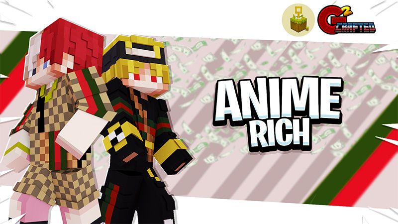 Anime Rich on the Minecraft Marketplace by G2Crafted