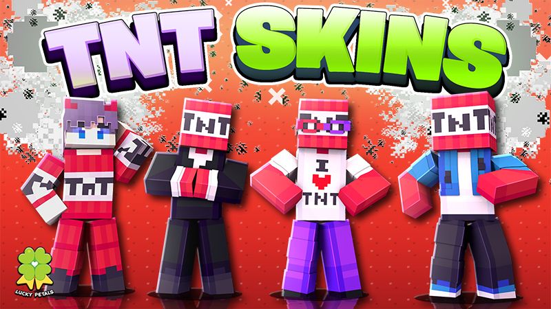 TNT Skins by The Lucky Petals (Minecraft Skin Pack) - Minecraft ...