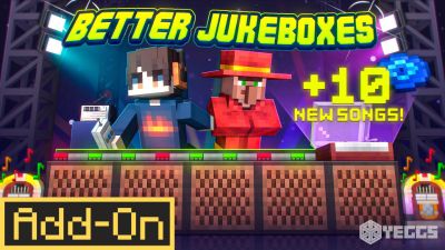 Better Jukeboxes AddOn on the Minecraft Marketplace by Yeggs